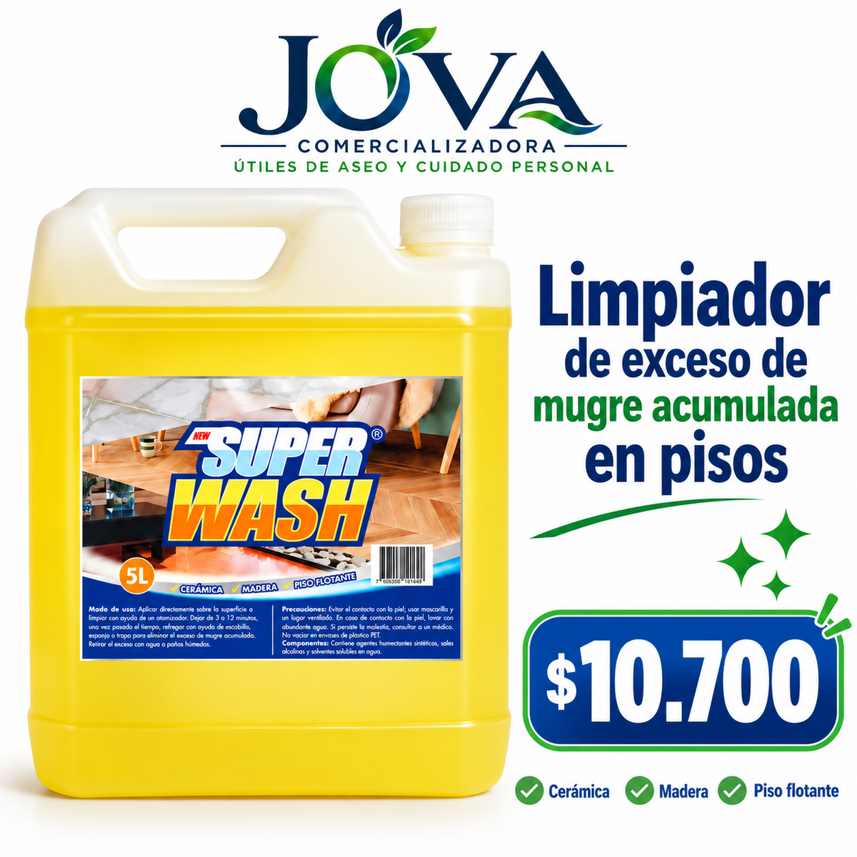 Super Wash 5 litros limpiador de suciedad acumulada en pisos - JOVA